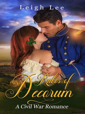 cover image of Rules of Decorum ~ a Civil War Romance